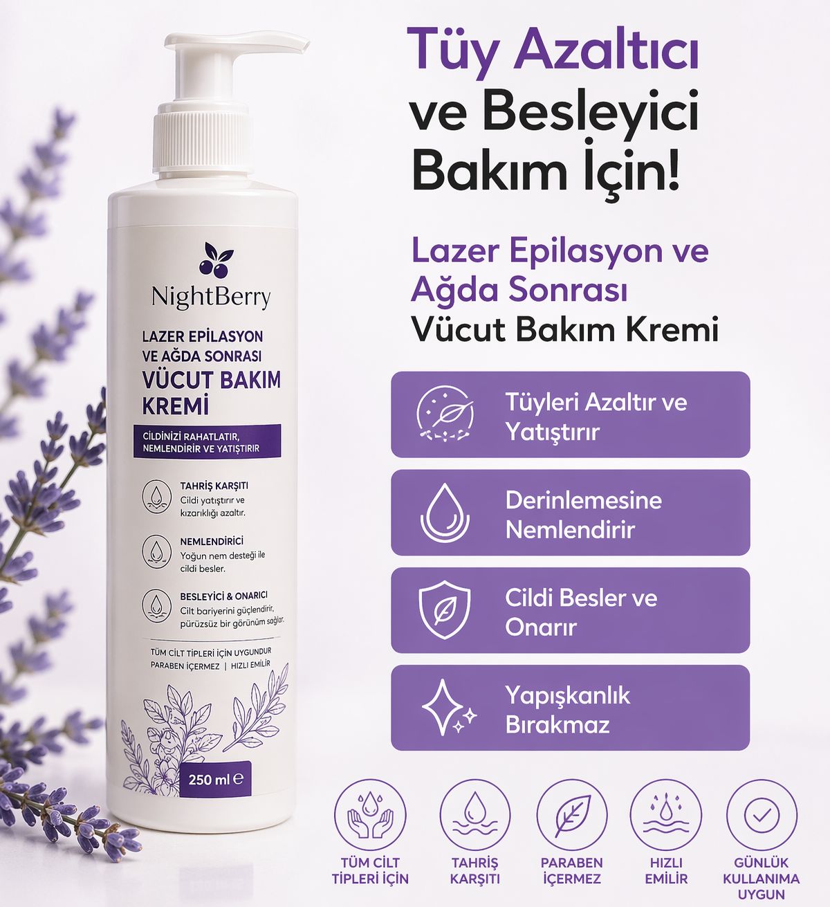 Lazer Epilasyon ve Ağda Sonrası Vücut Bakım Kremi